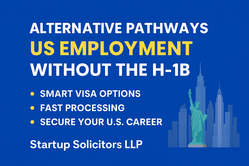 Alternative Pathways to US Employment Without the H-1B